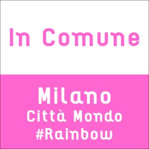 Milano Città Mondo #Rainbow