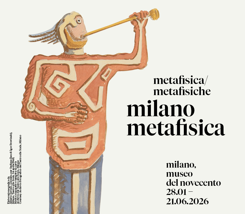 Vai alla pagina Metafisica Metafisiche. Milano Metafisica